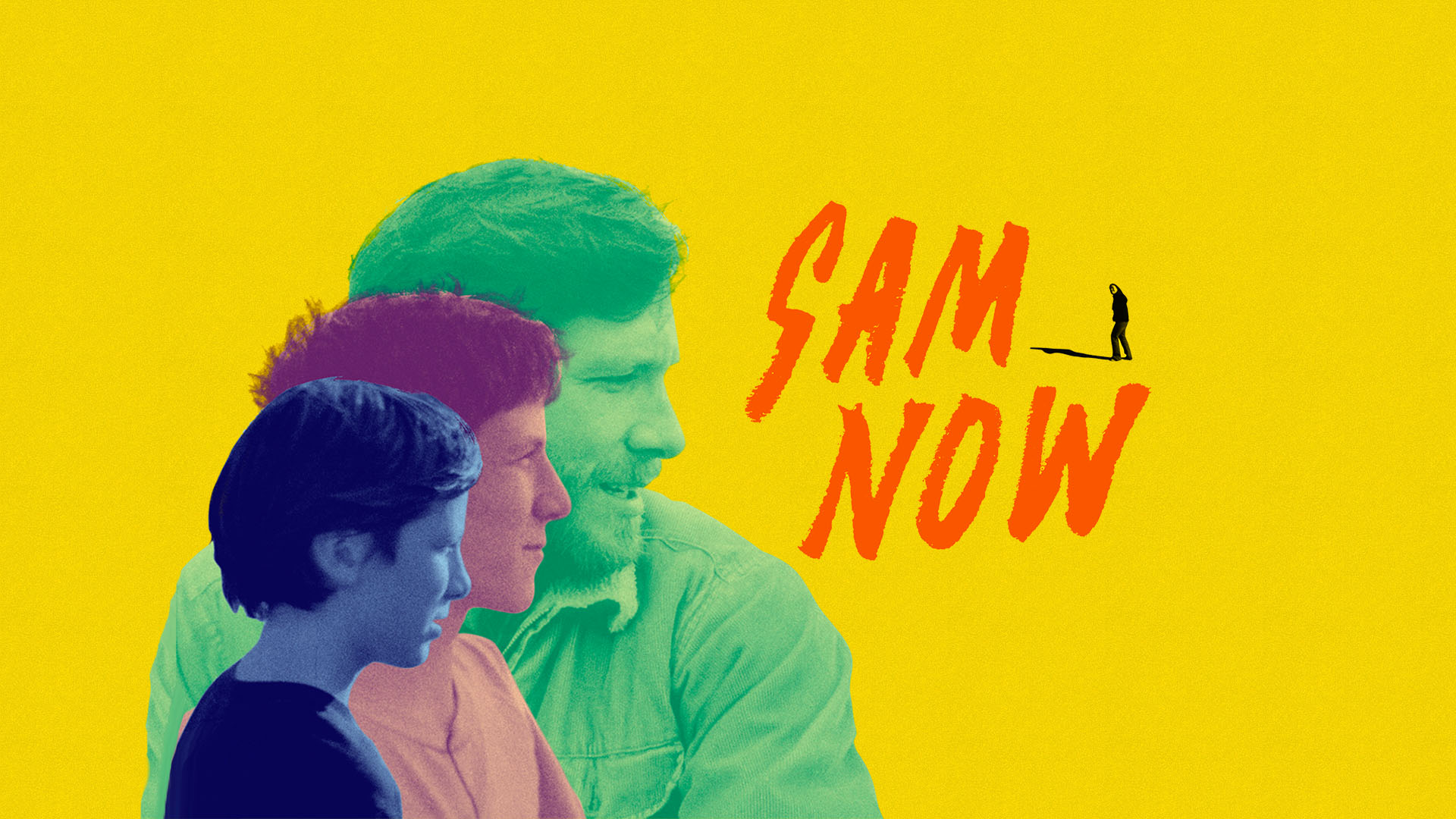 SAM NOW Movie – Home